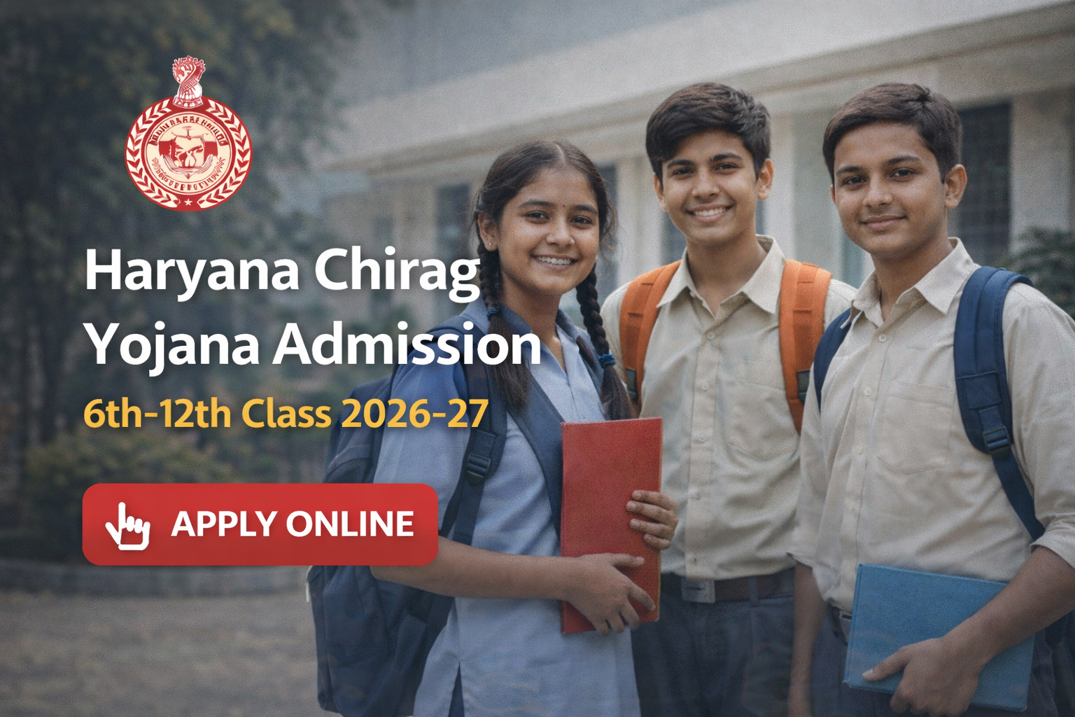 Haryana Chirag Scheme Admission 2026-27
